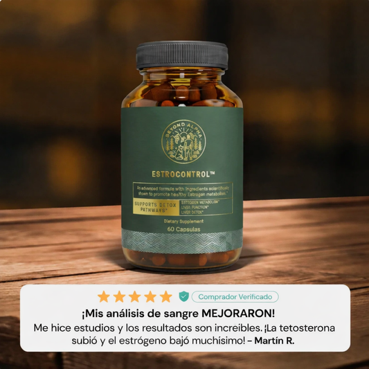 EstroControl - Regula tu Estrógeno y Conviértete en un Verdadero Hombre